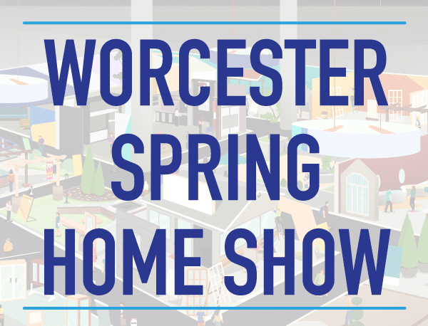Worcester Spring Home Show graphic